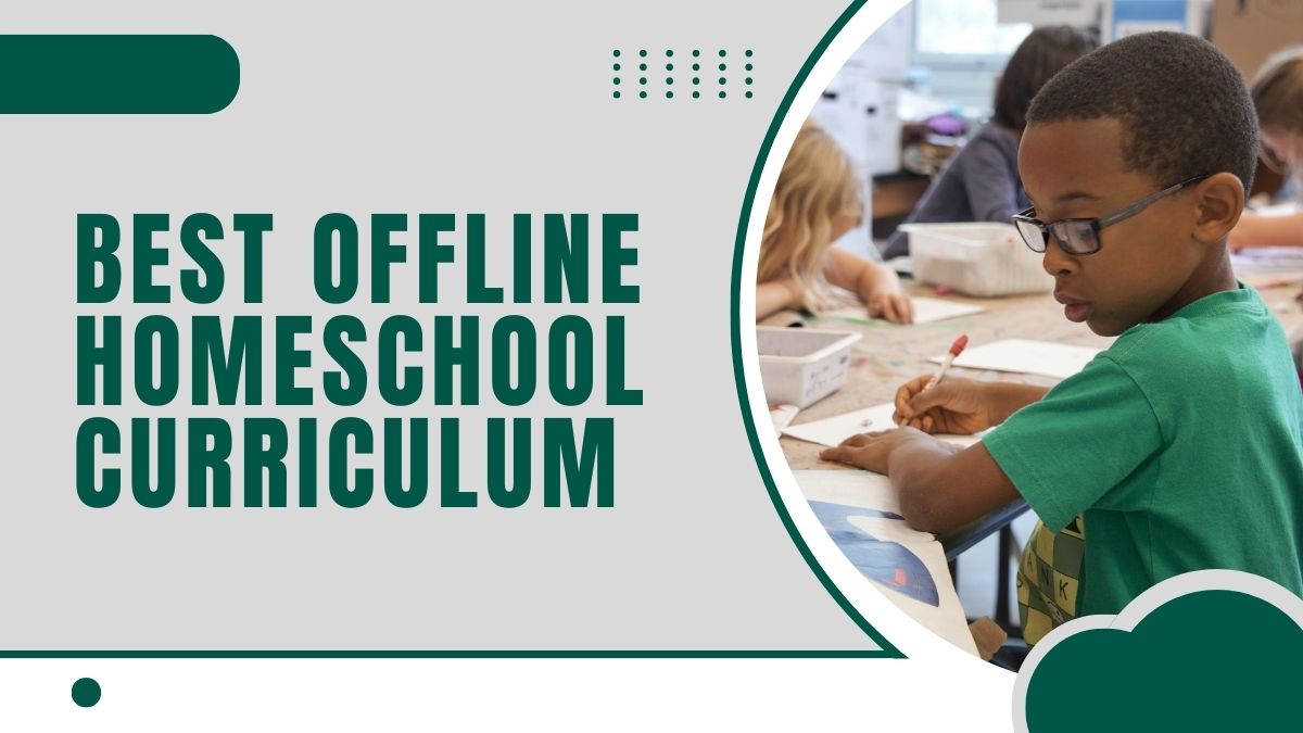 best offline homeschool curriculum