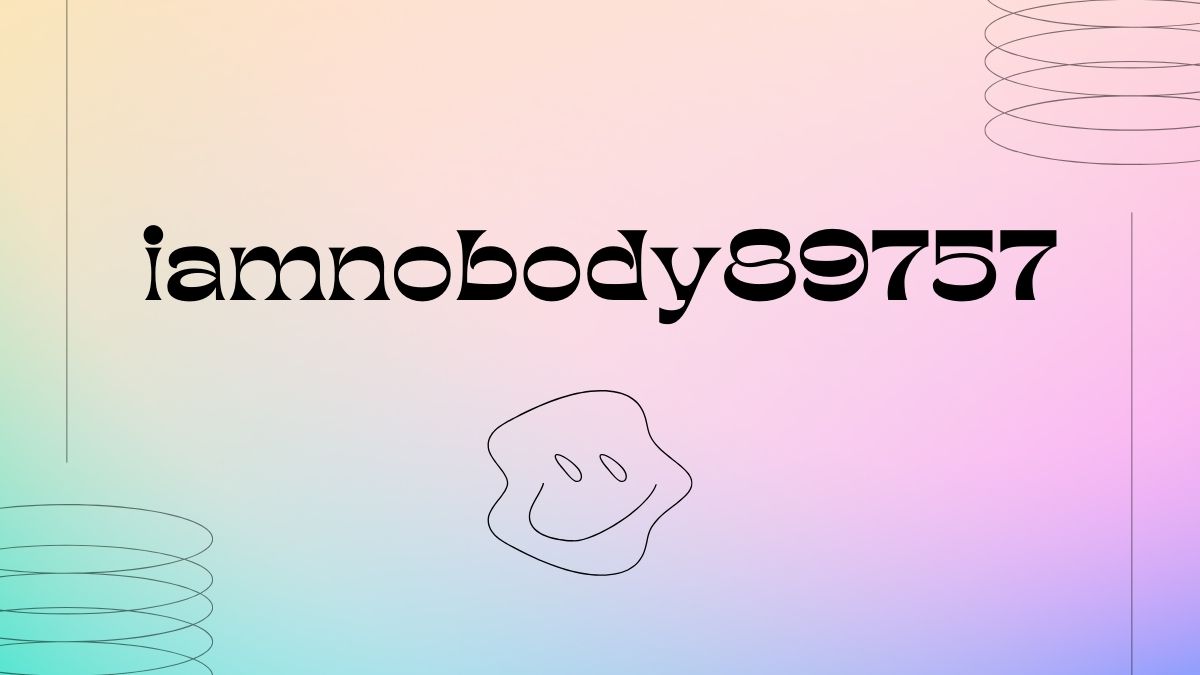 iamnobody89757