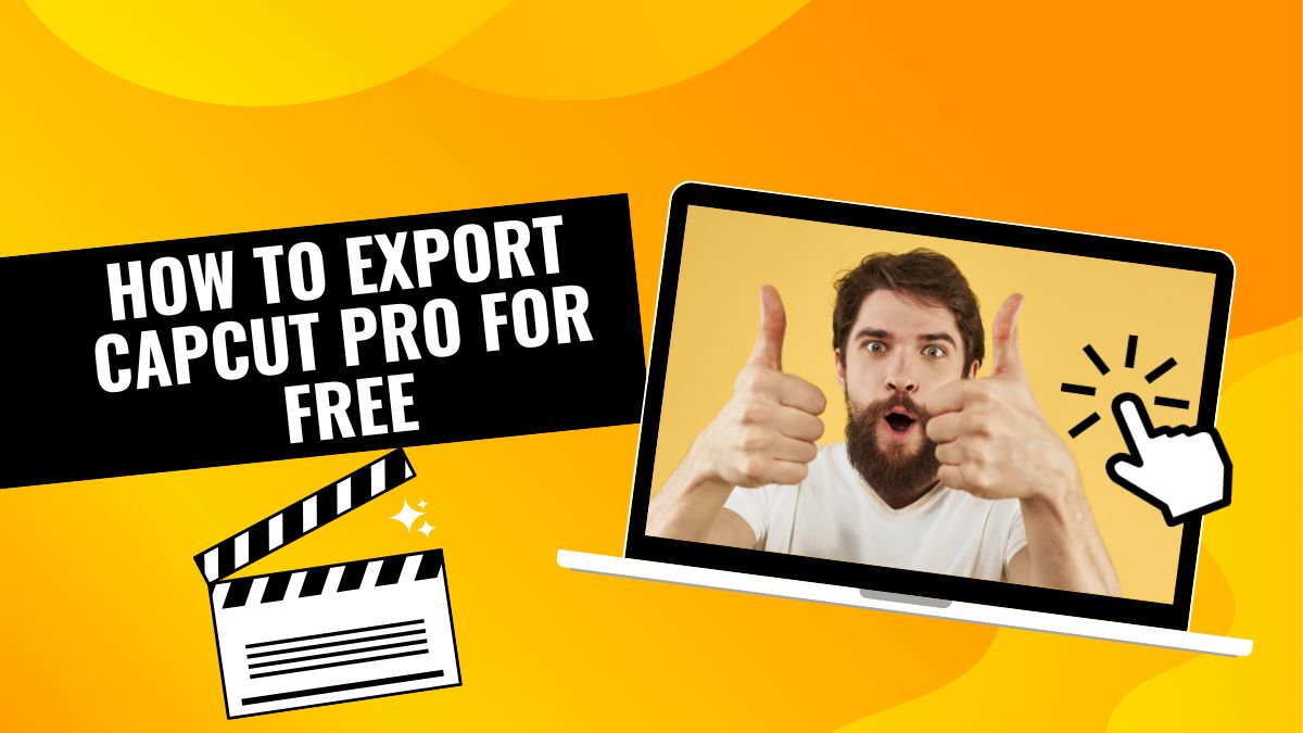 how to export capcut pro for free