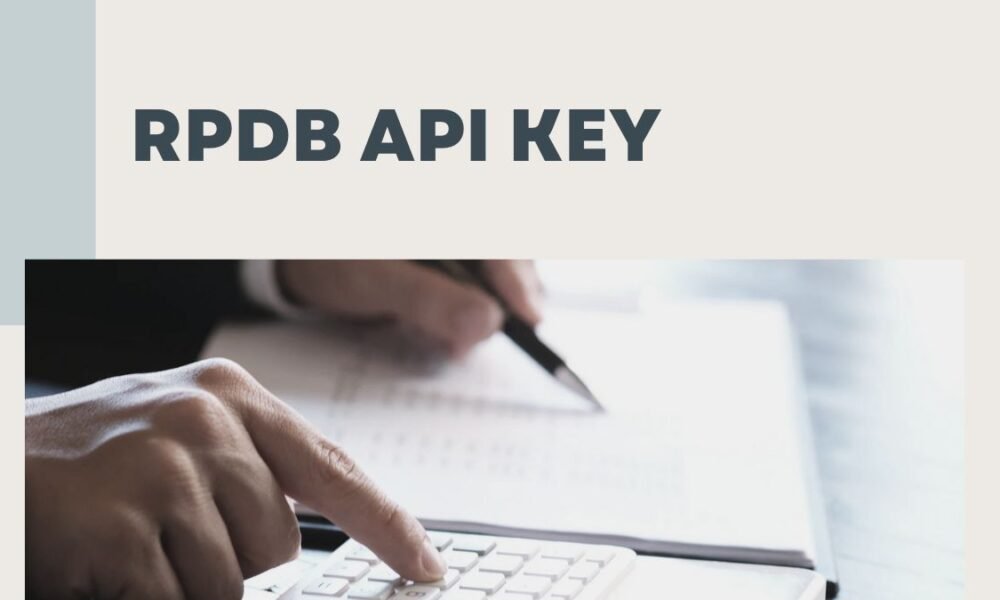 Textless Default Rpdb rpdb API Key: Comprehensive Guide for Developers and Data Analysts ...